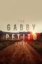 Nonton Film The Gabby Petito Story (2022) Terbaru Nonton Film The Gabby Petito Story (2022) Terbaru