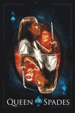 Nonton Film Queen of Spades (2021) Terbaru