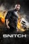 Nonton Film Snitch (2013) Terbaru Nonton Film Snitch (2013) Terbaru