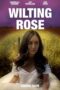 Nonton Film Wilting Rose (2025) Terbaru Nonton Film Wilting Rose (2025) Terbaru
